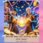 Gacor69 Memiliki Bocoran untuk Slot Gacor
