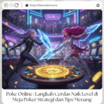 Poke Online : Langkah Cerdas Naik Level di Meja Poker Strategi dan Tips Menang